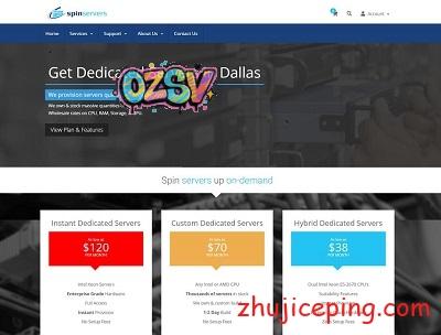 spinservers：30分钟内上机器，$75/E3-1270/16G内存/6T硬盘/10T流量，美国中部达拉斯-欧站网