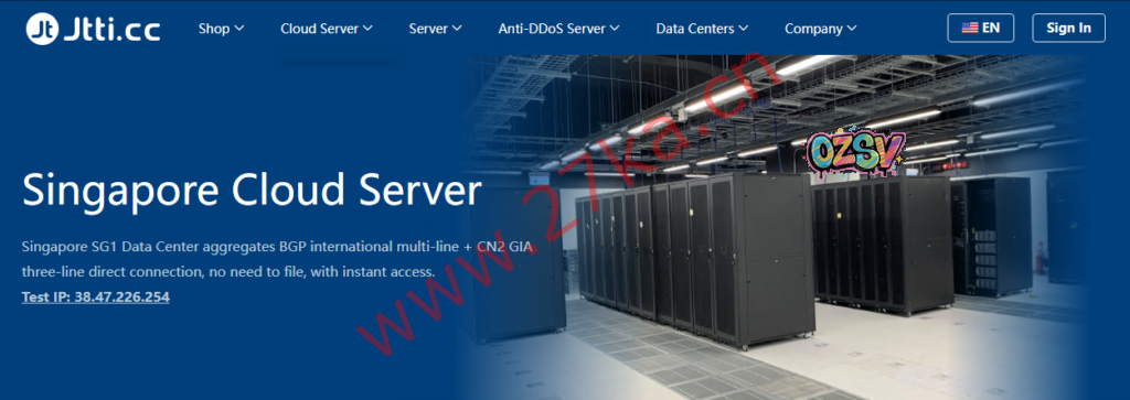 Jtti:新加坡独立服务器低至2.5折,$99.9起,独享CN2带宽,提供7*24h中文服务-欧站网